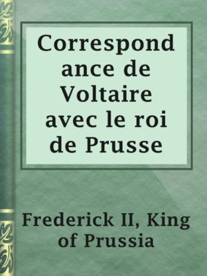 cover image of Correspondance de Voltaire avec le roi de Prusse